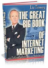 The great big book of internet marketing The great big book of internet marketing
