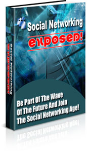 Social Networking Exposed! Social Networking Exposed!